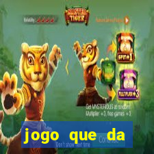 jogo que da dinheiro para se cadastrar